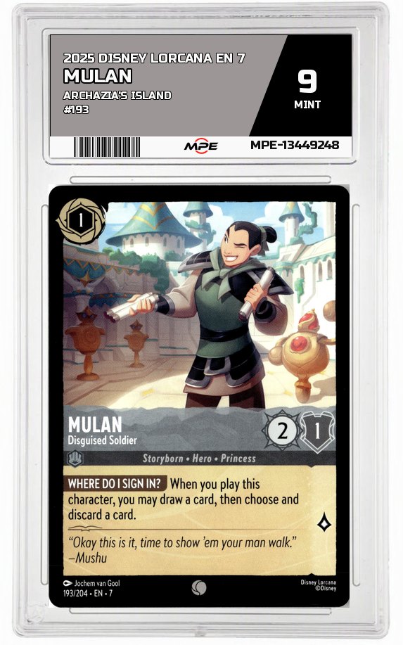 2025 DISNEY LORCANA EN 7 Archazia's Island #193 MULAN MPE 9 MINT — graded card auctioned from the MPE vault