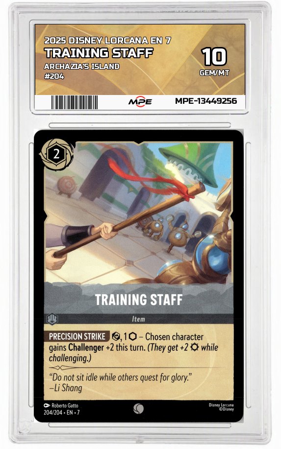 2025 DISNEY LORCANA EN 7 Archazia's Island #204 TRAINING STAFF MPE 10 GEM/MT — graded card auctioned from the MPE vault