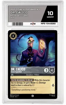 2025 DISNEY LORCANA EN 7 Archazia's Island #181 DR. CALICO MPE 10 GEM/MT — graded card up for auction