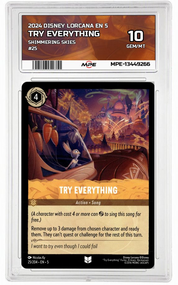 2024 DISNEY LORCANA EN 5 Shimmering Skies #25 TRY EVERYTHING MPE 10 GEM/MT — graded card auctioned from the MPE vault