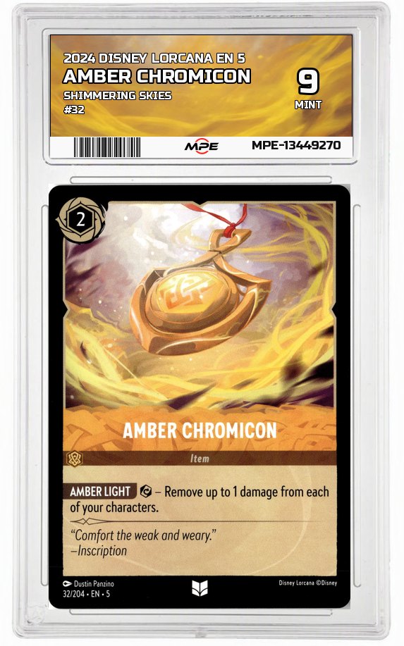 2024 DISNEY LORCANA EN 5 Shimmering Skies #32 AMBER CHROMICON MPE 9 MINT — graded card auctioned from the MPE vault