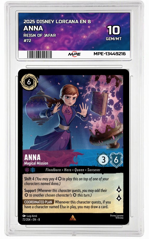 2025 DISNEY LORCANA EN 8 Reign of Jafar #72 ANNA MPE 10 GEM/MT — graded card auctioned from the MPE vault