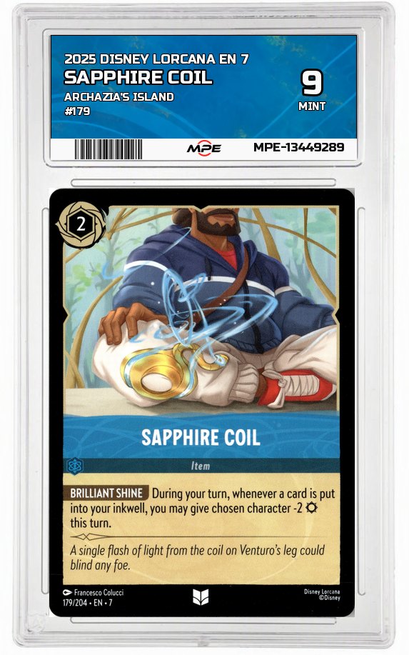 2025 DISNEY LORCANA EN 7 Archazia's Island #179 SAPPHIRE COIL MPE 9 MINT — graded card auctioned from the MPE vault