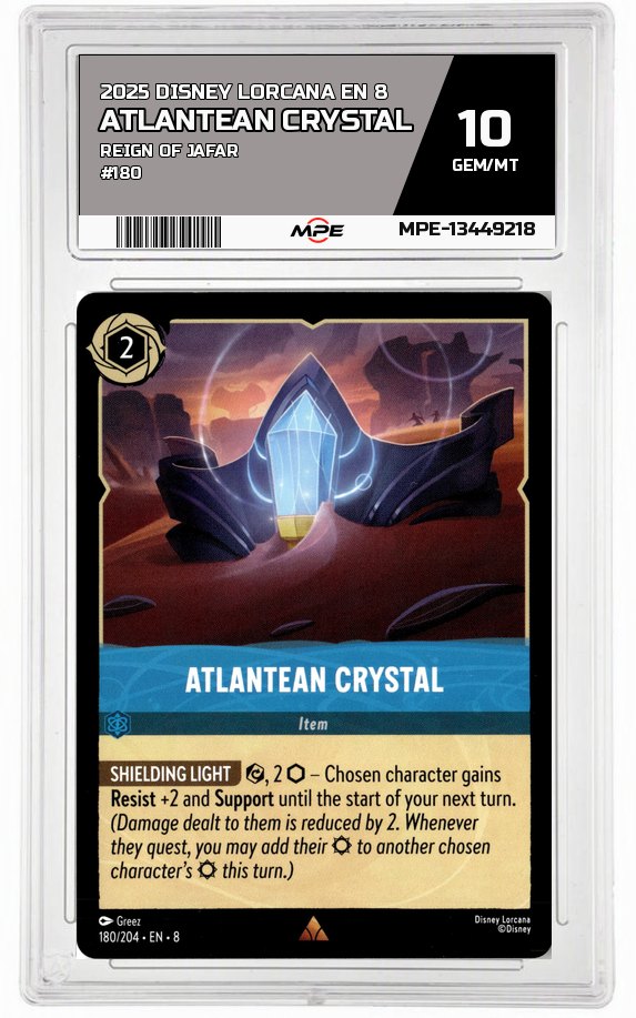 2025 DISNEY LORCANA EN 8 Reign of Jafar #180 ATLANTEAN CRYSTAL MPE 10 GEM/MT — graded card auctioned from the MPE vault