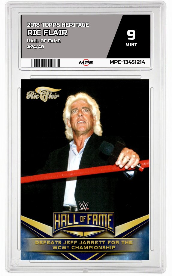 2018 TOPPS HERITAGE HALL OF FAME #24/40 RIC FLAIR MPE 9 MINT — graded card auctioned from the MPE vault
