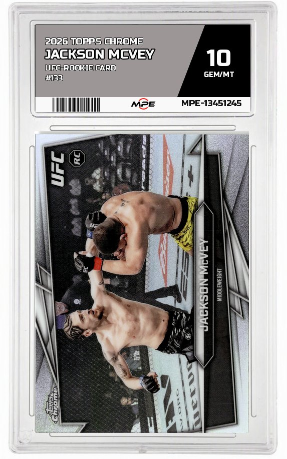 2026 TOPPS CHROME UFC-ROOKIE CARD #133 JACKSON MCVEY MPE 10 GEM/MT — graded card auctioned from the MPE vault