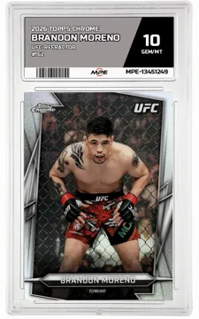 2026 TOPPS CHROME UFC-REFRACTOR #162 BRANDON MORENO MPE 10 GEM/MT — graded card up for auction