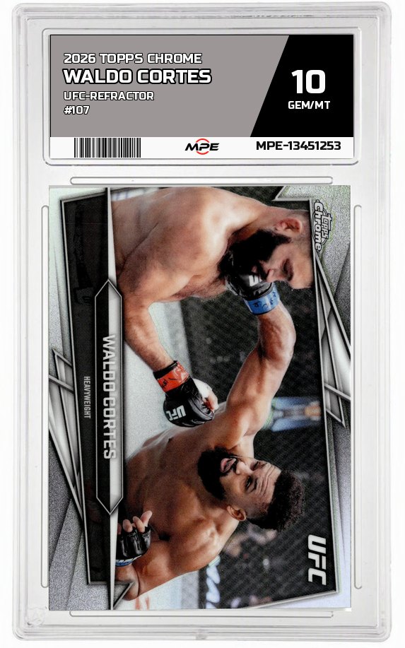 2026 TOPPS CHROME UFC-REFRACTOR #107 WALDO CORTES MPE 10 GEM/MT — graded card auctioned from the MPE vault