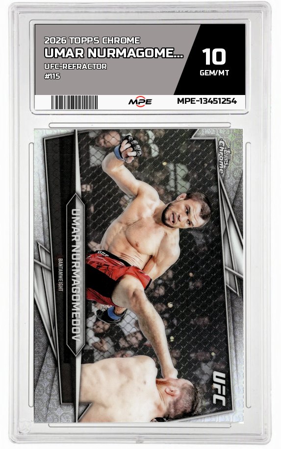 2026 TOPPS CHROME UFC-REFRACTOR #115 UMAR NURMAGOMEDOV MPE 10 GEM/MT — graded card auctioned from the MPE vault