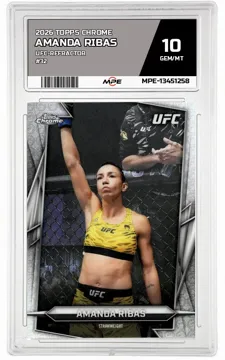 2026 TOPPS CHROME UFC-REFRACTOR #32 AMANDA RIBAS MPE 10 GEM/MT — graded card up for auction