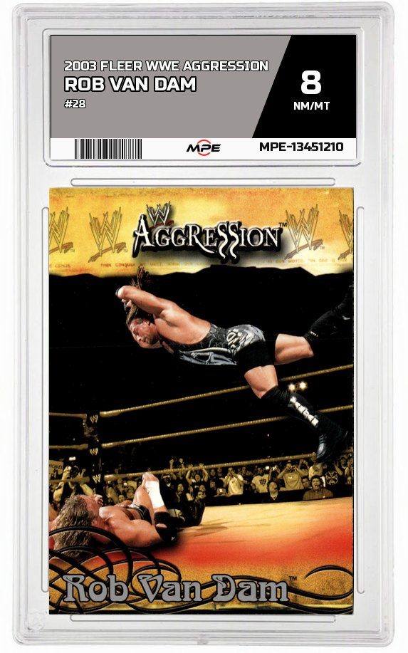 2003 FLEER WWE AGGRESSION #28 ROB VAN DAM MPE 8 NM/MT — graded card auctioned from the MPE vault