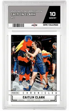2025 CAITLIN CLARK CHRON #92 CAITLIN CLARK MPE 10 GEM/MT — graded card up for auction