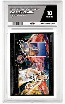 2025 CAITLIN CLARK CHRON STATE OF THE ART #81 CAITLIN CLARK MPE 10 GEM/MT — graded card up for auction