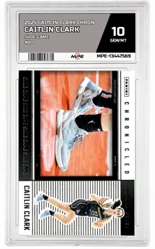 2025 CAITLIN CLARK CHRON SHOE GAME #80 CAITLIN CLARK MPE 10 GEM/MT — graded card up for auction