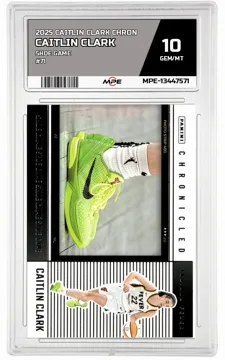 2025 CAITLIN CLARK CHRON SHOE GAME #71 CAITLIN CLARK MPE 10 GEM/MT — graded card up for auction