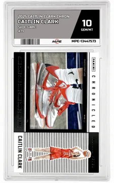 2025 CAITLIN CLARK CHRON SHOE GAME #79 CAITLIN CLARK MPE 10 GEM/MT — graded card up for auction