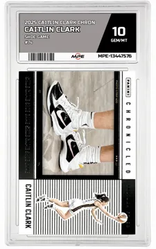 2025 CAITLIN CLARK CHRON SHOE GAME #74 CAITLIN CLARK MPE 10 GEM/MT — graded card up for auction