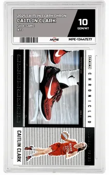 2025 CAITLIN CLARK CHRON SHOE GAME #73 CAITLIN CLARK MPE 10 GEM/MT — graded card up for auction