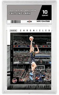 2025 CAITLIN CLARK CHRON CAITLIN CLARK MPE 10 GEM/MT — graded card up for auction
