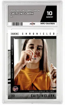 2025 CAITLIN CLARK CHRON #51 CAITLIN CLARK MPE 10 GEM/MT — graded card up for auction