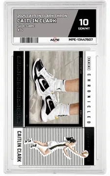 2025 CAITLIN CLARK CHRON SHOE GAME #74 CAITLIN CLARK MPE 10 GEM/MT — graded card up for auction