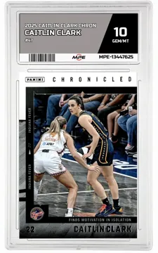 2025 CAITLIN CLARK CHRON #47 CAITLIN CLARK MPE 10 GEM/MT — graded card up for auction