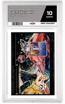 2025 CAITLIN CLARK CHRON STATE OF THE ART #82 CAITLIN CLARK MPE 10 GEM/MT — graded card up for auction