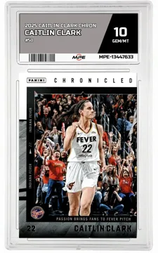2025 CAITLIN CLARK CHRON #50 CAITLIN CLARK MPE 10 GEM/MT — graded card up for auction