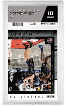 2025 CAITLIN CLARK CHRON #28 CAITLIN CLARK MPE 10 GEM/MT — graded card up for auction