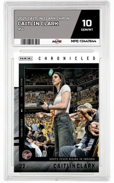 2025 CAITLIN CLARK CHRON #56 CAITLIN CLARK MPE 10 GEM/MT — graded card up for auction