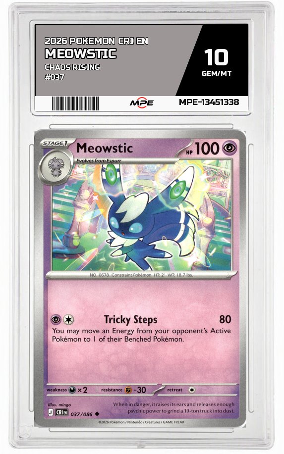 2026 POKEMON CRI EN Chaos Rising #037 Meowstic MPE 10 GEM/MT — graded card auctioned from the MPE vault