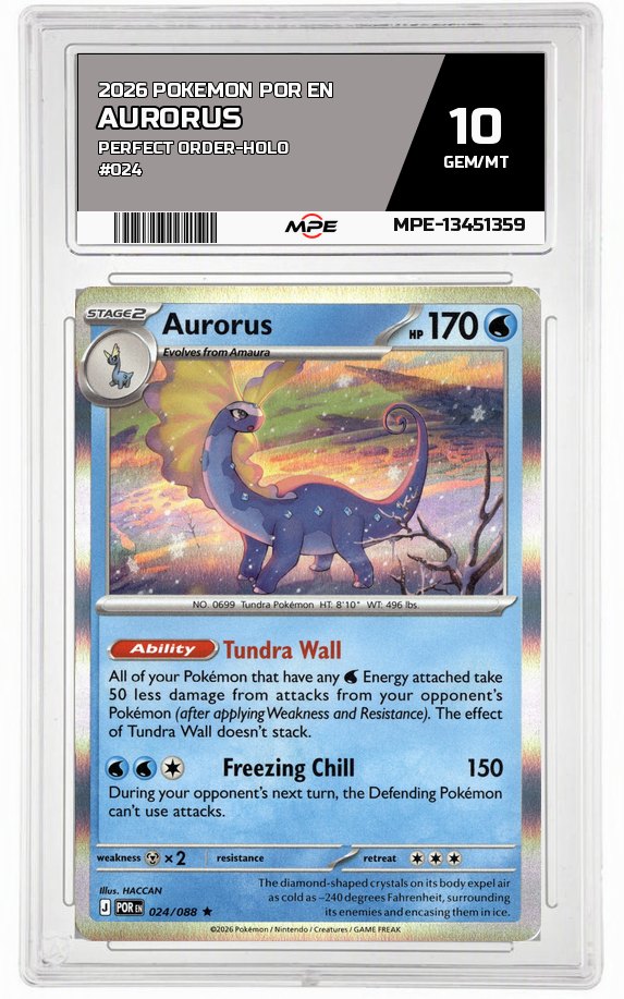 2026 POKEMON POR EN Perfect Order-HOLO #024 Aurorus MPE 10 GEM/MT — graded card auctioned from the MPE vault