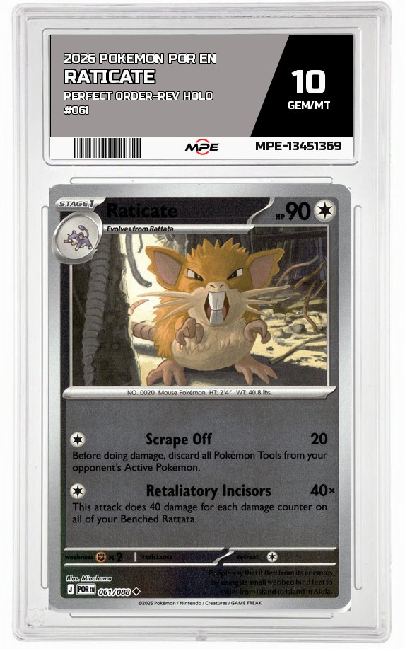 2026 POKEMON POR EN Perfect Order-REV HOLO #061 RATICATE MPE 10 GEM/MT — graded card auctioned from the MPE vault