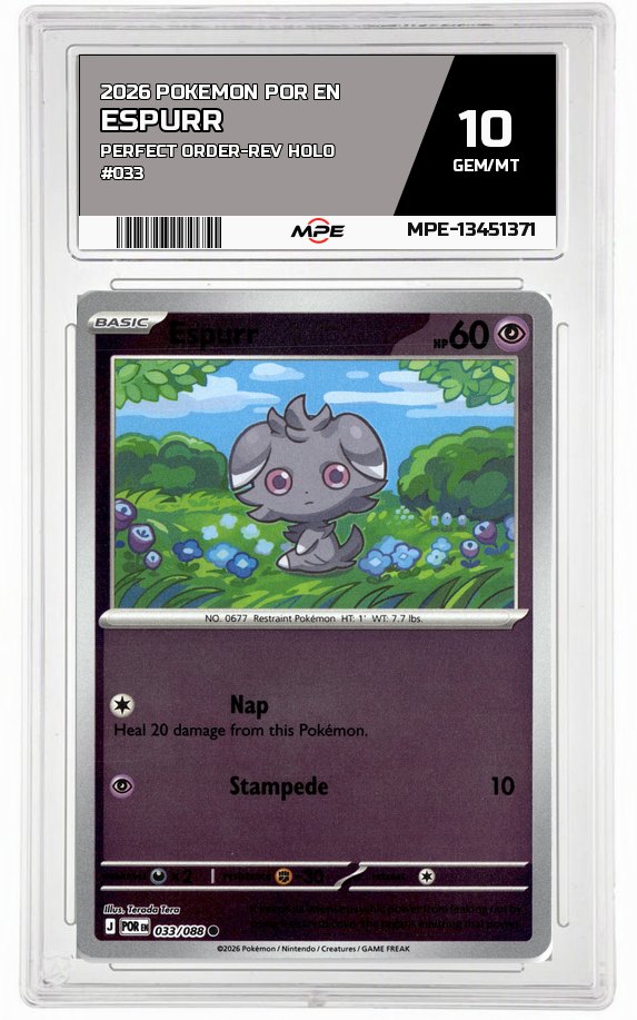 2026 POKEMON POR EN Perfect Order-REV HOLO #033 Espurr MPE 10 GEM/MT — graded card auctioned from the MPE vault