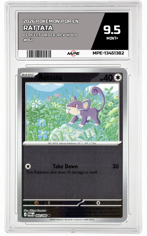 2026 POKEMON POR EN Perfect Order-REV HOLO #060 Rattata MPE 9.5 MINT+ — graded card auctioned from the MPE vault