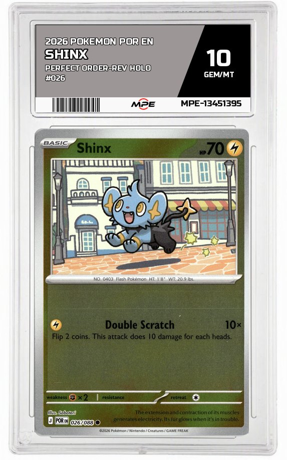 2026 POKEMON POR EN Perfect Order-REV HOLO #026 SHINX MPE 10 GEM/MT — graded card auctioned from the MPE vault