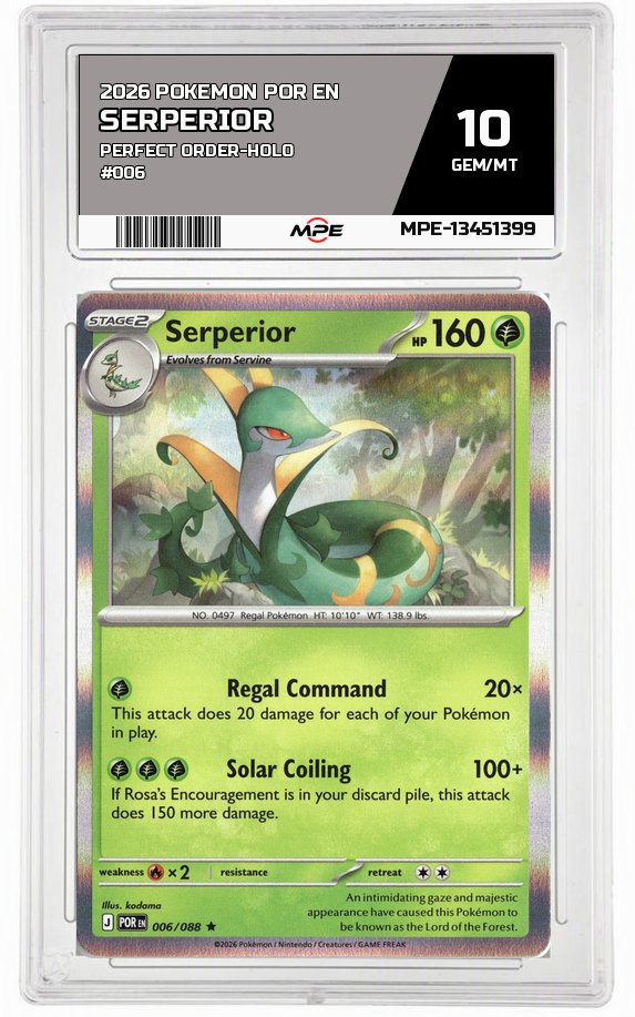 2026 POKEMON POR EN Perfect Order-HOLO #006 Serperior MPE 10 GEM/MT — graded card auctioned from the MPE vault
