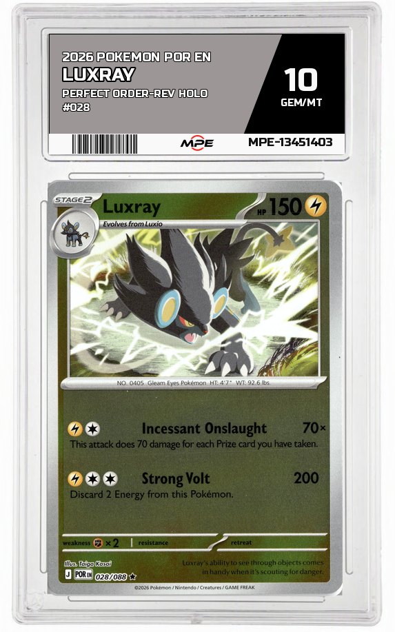 2026 POKEMON POR EN Perfect Order-REV HOLO #028 Luxray MPE 10 GEM/MT — graded card auctioned from the MPE vault