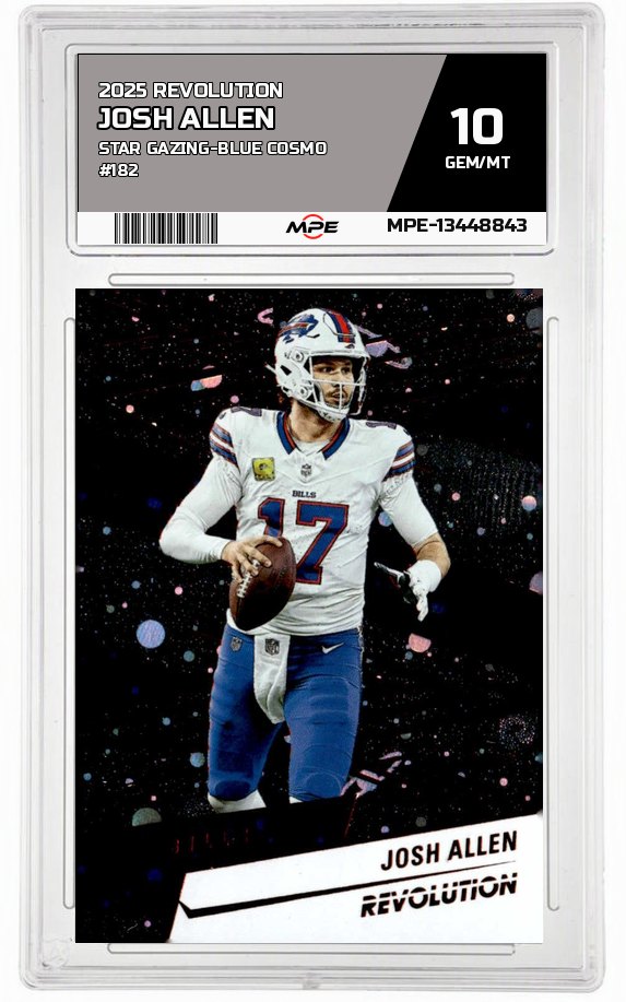 2025 REVOLUTION STAR GAZING-Blue Cosmo #182 JOSH ALLEN MPE 10 GEM/MT — graded card auctioned from the MPE vault