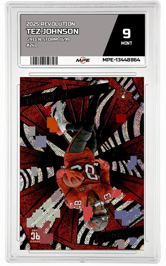2025 REVOLUTION Green Storm /699 #240 TEZ JOHNSON MPE 9 MINT — graded card auctioned from the MPE vault