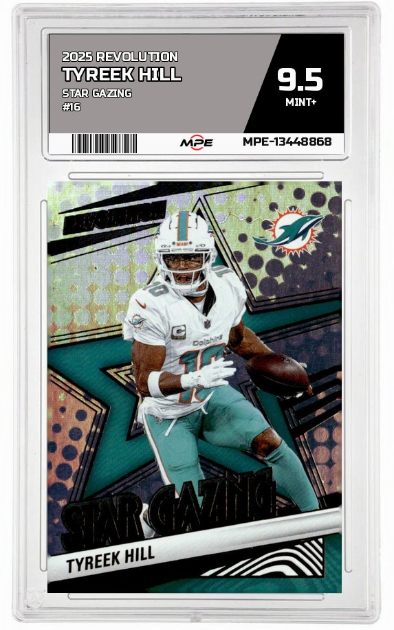 2025 REVOLUTION STAR GAZING #16 TYREEK HILL MPE 9.5 MINT+ — graded card auctioned from the MPE vault