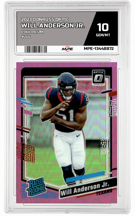 2023 DONRUSS OPTIC PINK PRIZM #246 WILL ANDERSON JR. MPE 10 GEM/MT — graded card auctioned from the MPE vault
