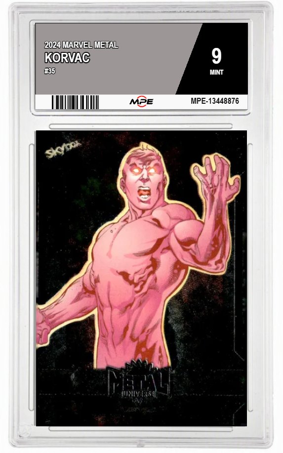 2024 MARVEL METAL #35 KORVAC MPE 9 MINT — graded card auctioned from the MPE vault