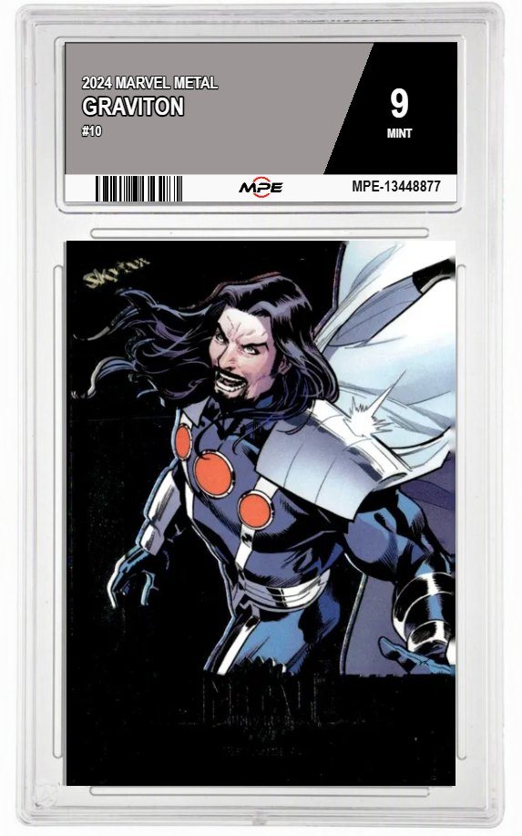 2024 MARVEL METAL #10 GRAVITON MPE 9 MINT — graded card auctioned from the MPE vault