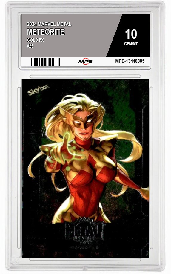 2024 MARVEL METAL Gold FX #23 METEORITE MPE 10 GEM/MT — graded card auctioned from the MPE vault