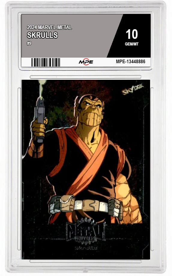 2024 MARVEL METAL #9 SKRULLS MPE 10 GEM/MT — graded card auctioned from the MPE vault
