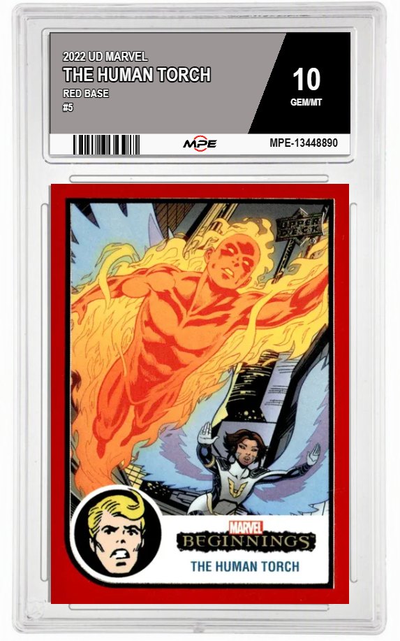 2022 UD MARVEL Red Base #5 THE HUMAN TORCH MPE 10 GEM/MT — graded card auctioned from the MPE vault