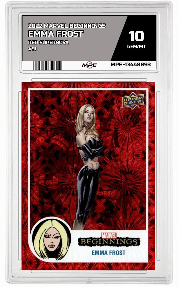 2022 MARVEL BEGINNINGS Red Supernova #91 EMMA FROST MPE 10 GEM/MT — graded card auctioned from the MPE vault