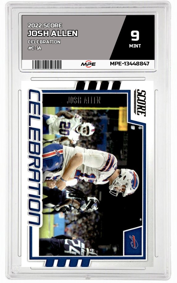 2022 SCORE CELEBRATION #C-JA JOSH ALLEN MPE 9 MINT — graded card auctioned from the MPE vault