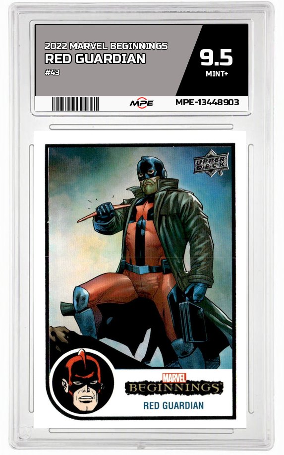 2022 MARVEL BEGINNINGS #43 RED GUARDIAN MPE 9.5 MINT+ — graded card auctioned from the MPE vault